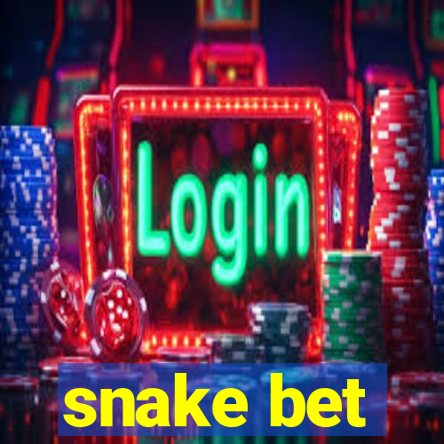 snake bet